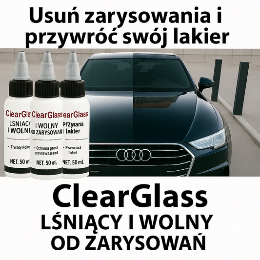 ClearGlass – Blask i odporność na zarysowania